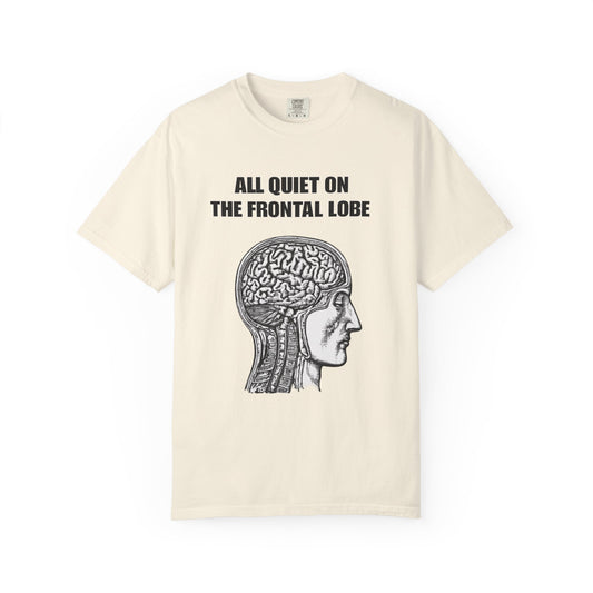 All Quiet on the Frontal Lobe T-Shirt — Vintage Brain Anatomy Tee