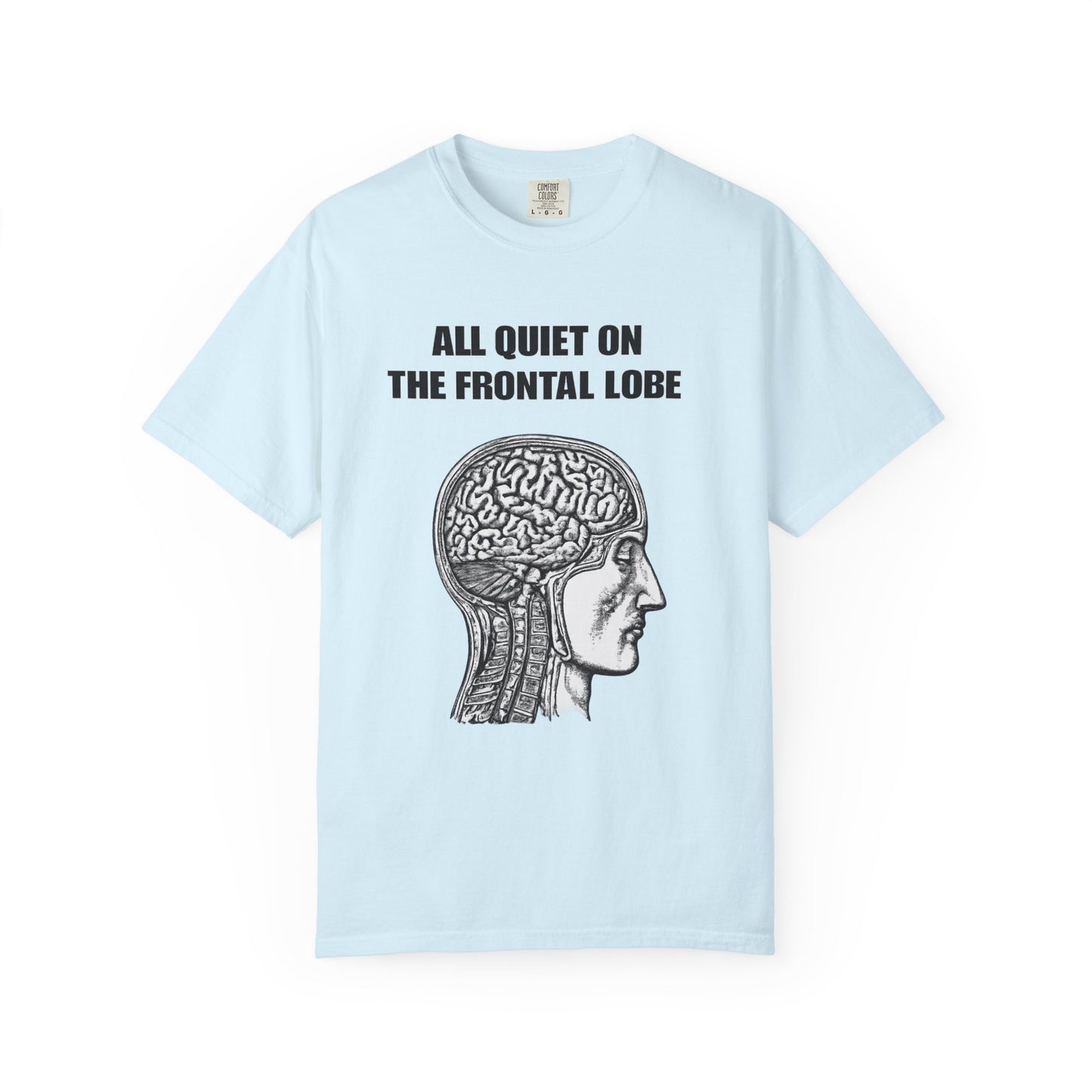 All Quiet on the Frontal Lobe T-Shirt — Vintage Brain Anatomy Tee