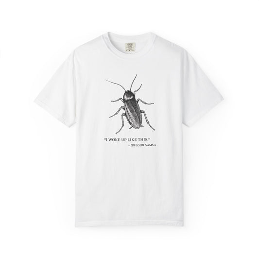 Cockroach Graphic T-Shirt — "I Woke Up Like This" Vintage-Inspired Tee